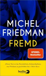 Michel Friedman: Fremd