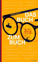 Rainer Moritz: Das Buch zum Buch